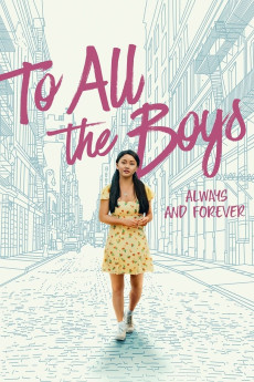 To All the Boys: Always and Forever (2021) download
